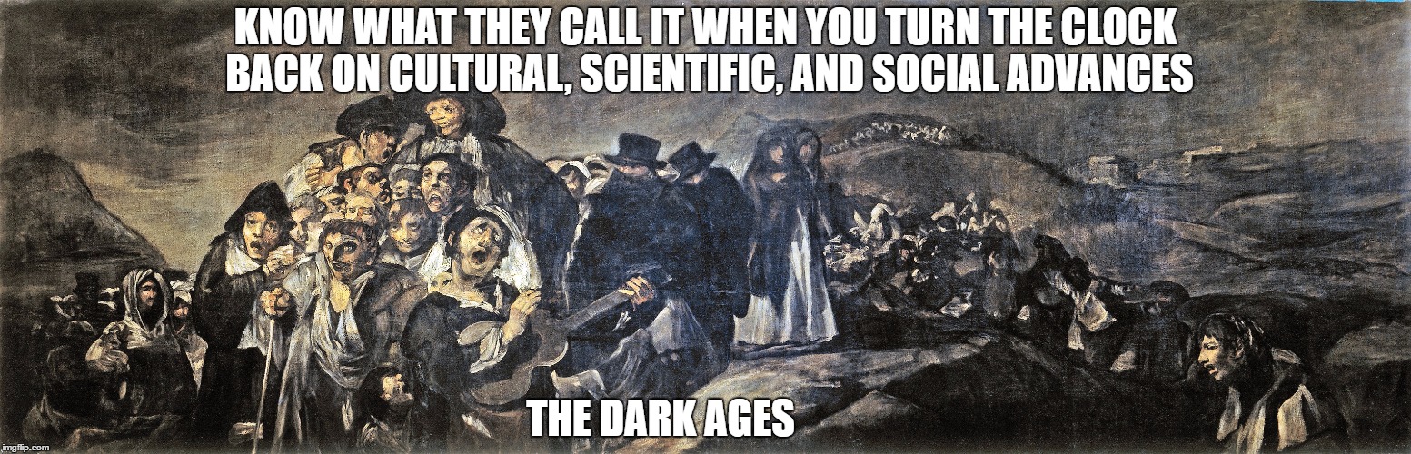 Dark Age Imgflip