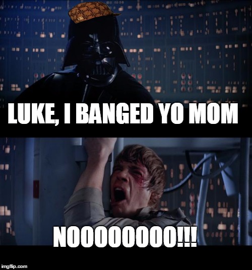 Star Wars No Meme Imgflip