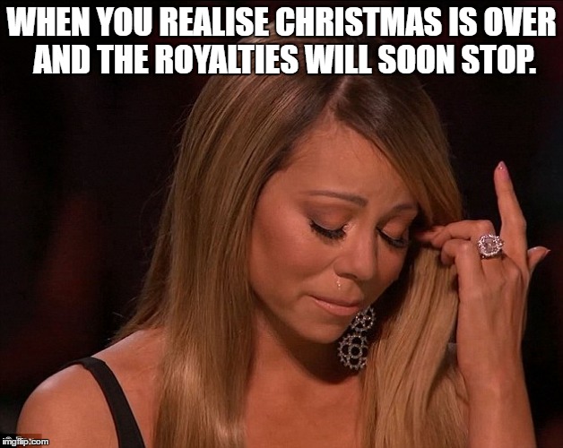 Image tagged in christmas,mariah carey christmas,sad,music,first world