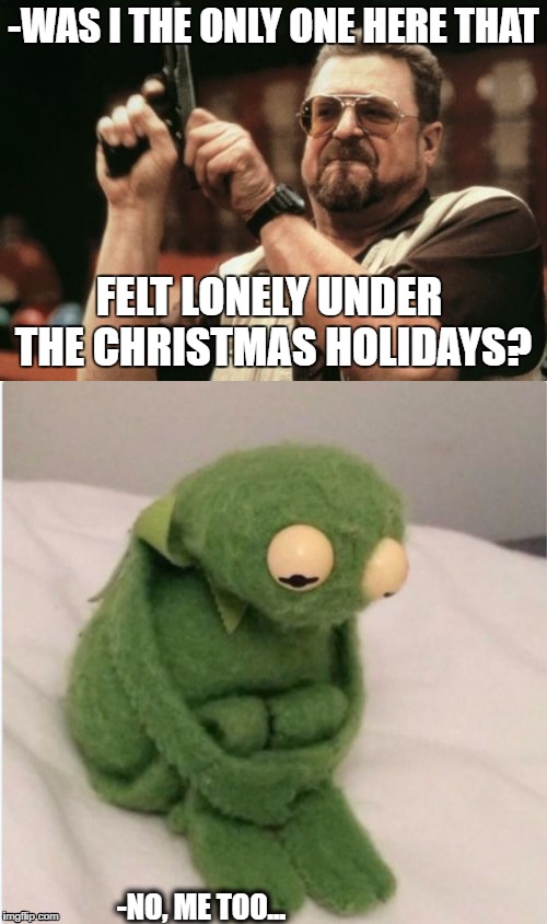 lonely kermit Imgflip