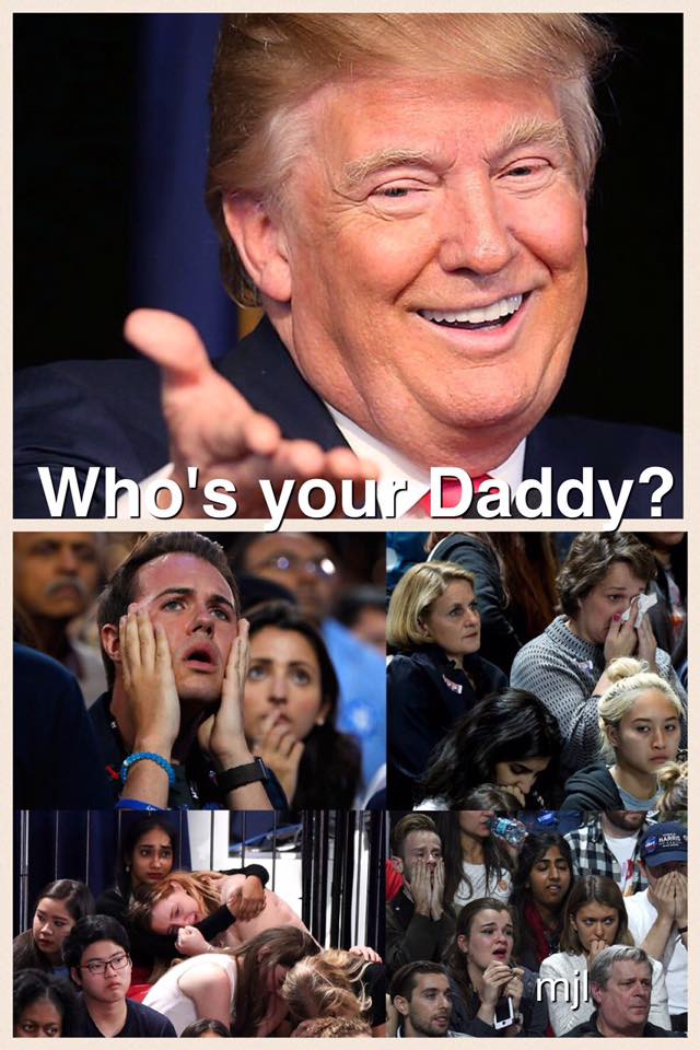 Who's your Daddy, snowflakes? Blank Template Imgflip