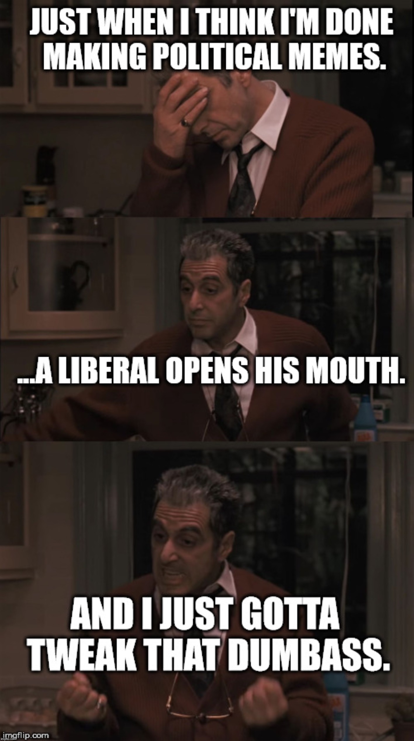 They pull me back in... Imgflip