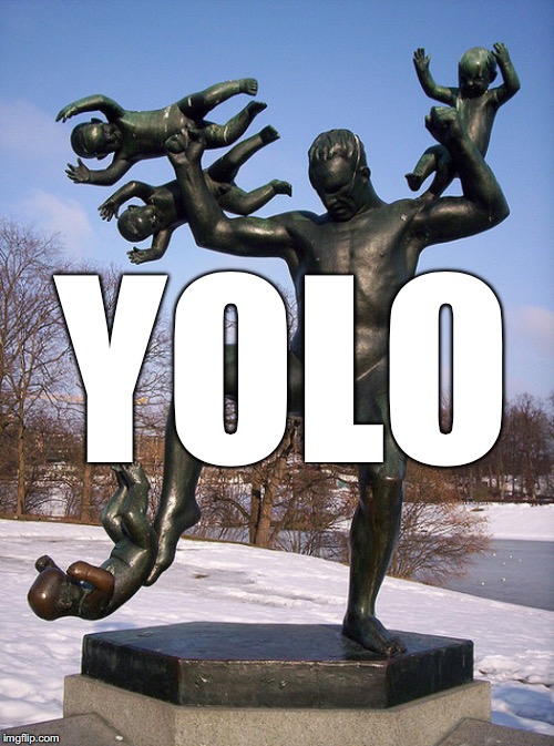 Image tagged in statue,funny,memes,yolo,babes Imgflip