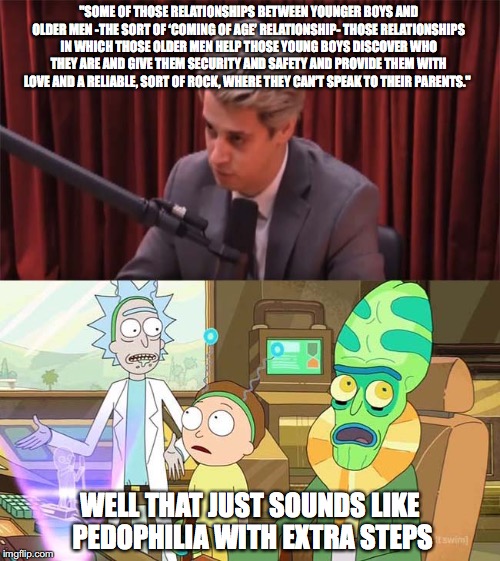 Image tagged in milo yiannopoulos,rick and morty,extra steps,pedophile