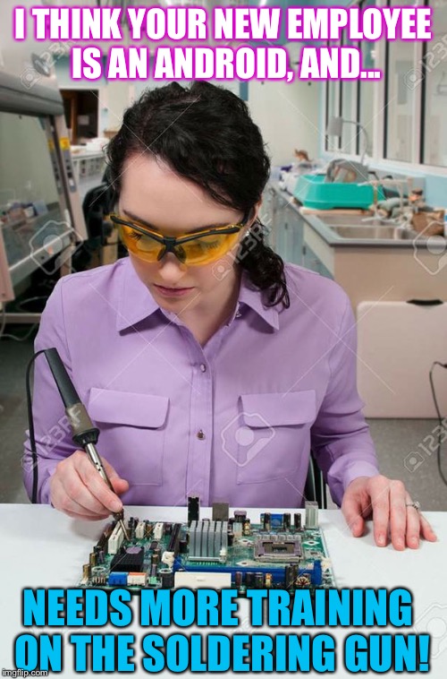 Image tagged in girl soldering her hand Imgflip