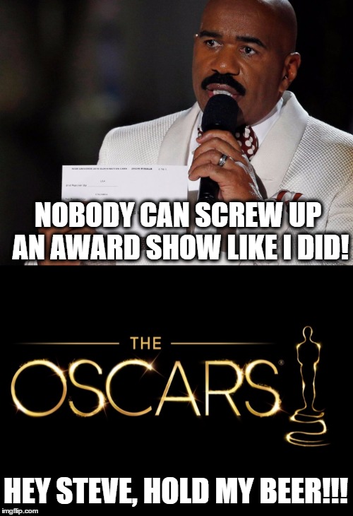 The Oscars were Steve Harvyed! Imgflip