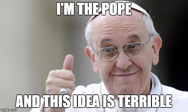 Pope francis Imgflip