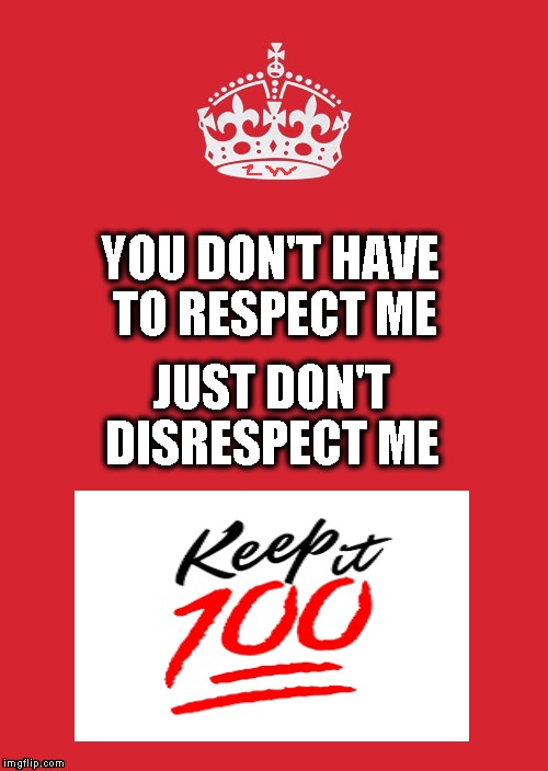 Memes About Disrespect