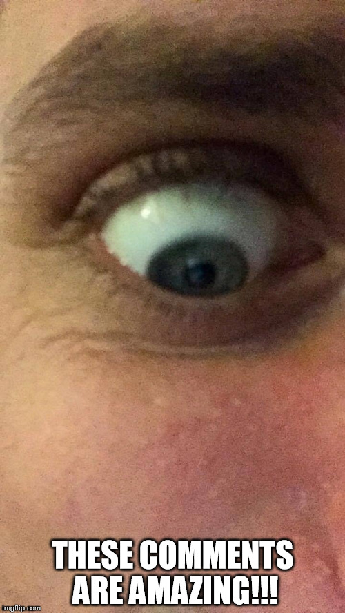 Image tagged in seeing eye Imgflip