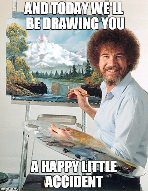 Bob Ross Meme Imgflip