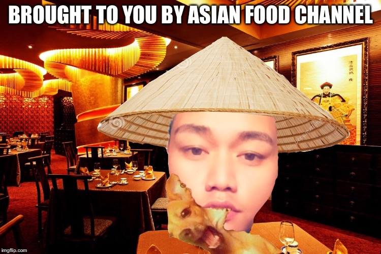 I'm Asian so it's okay Imgflip