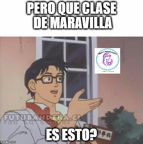 Que clase de... Imgflip
