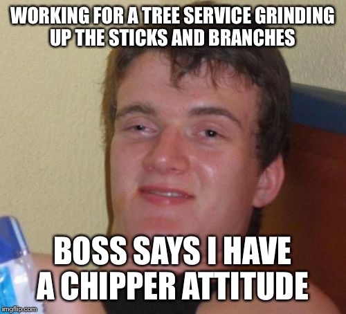 hi ho hi ho it off to grind I go Imgflip