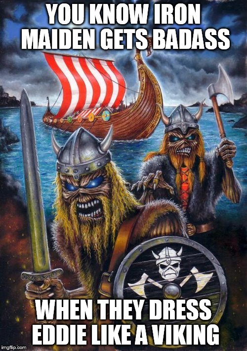 Iron Maiden Eddie Birthday Meme / Trooper's birthday falls on 