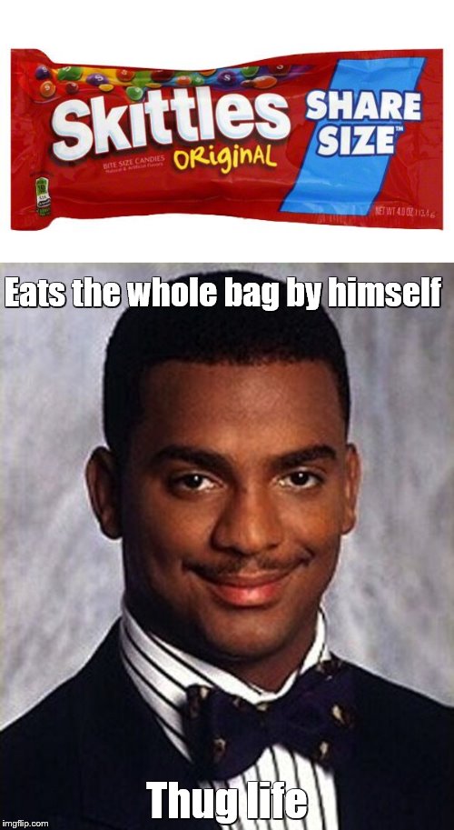 I didn't choose the Skittles. The Skittles chose me. Imgflip