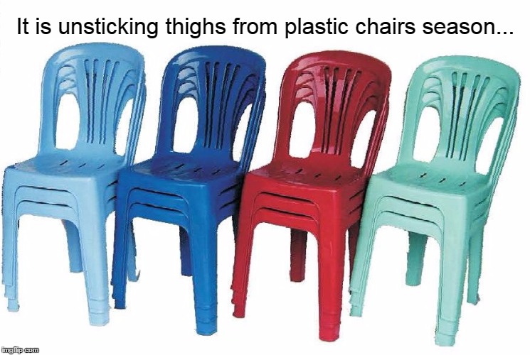 Image tagged in stick,plastic,chair,season Imgflip