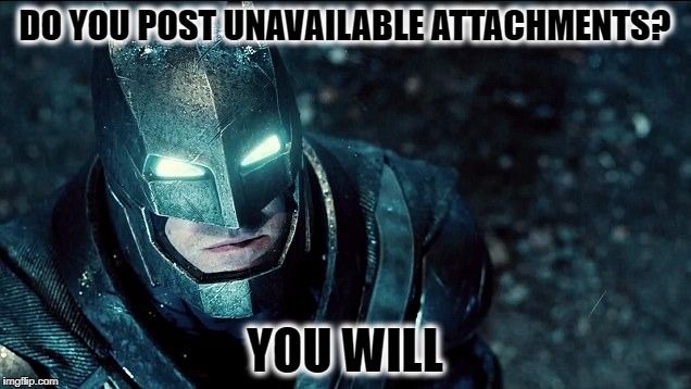 Do you bleed attachment unavailable Imgflip