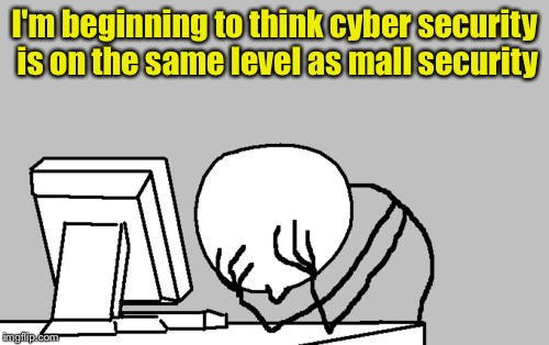 When you've been hacked Imgflip
