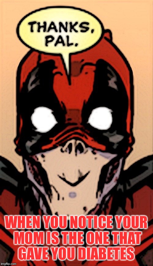 Deadpool thanks pal Imgflip