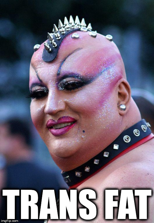 Trans Fat Imgflip