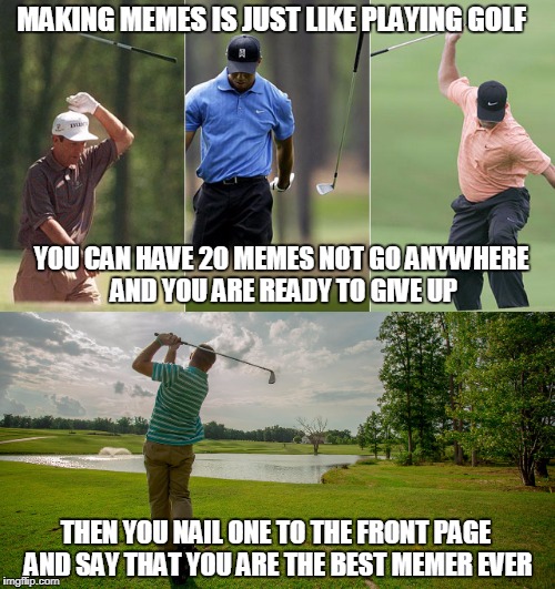 Golfing vs. memeing Imgflip
