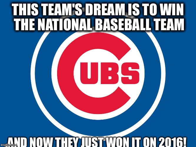 Cubs Life Imgflip