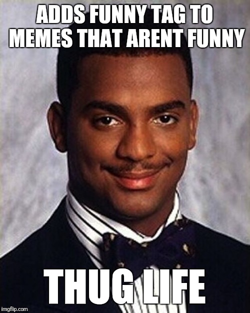 Carlton Banks Thug Life Imgflip
