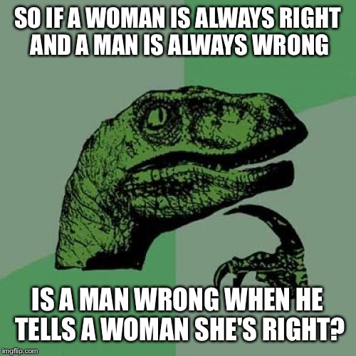 Philosoraptor Meme Imgflip