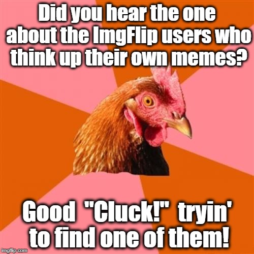 Anti Joke Chicken Meme Imgflip