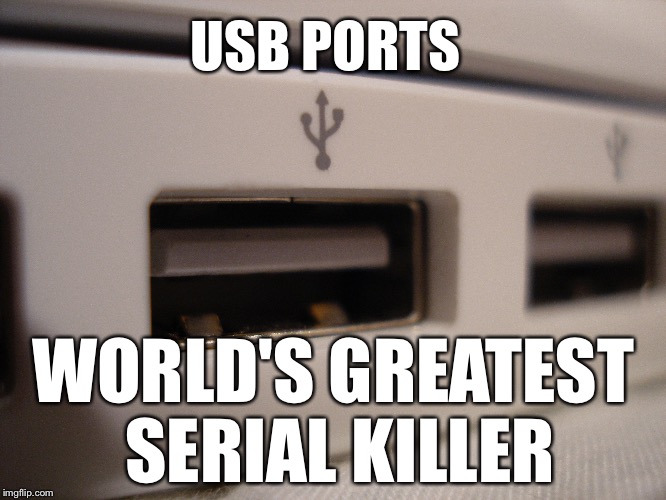 USB ports Imgflip