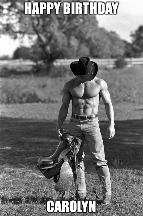 Cowboy Happy Birthday Meme Captions Update Trendy