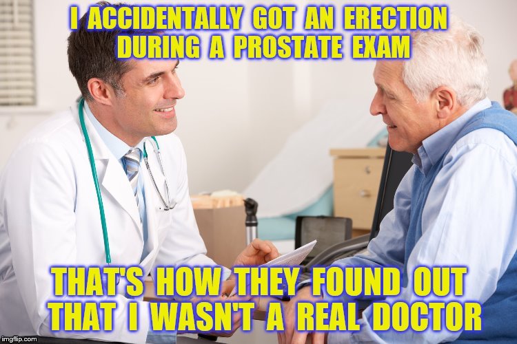 Prostate exam Imgflip
