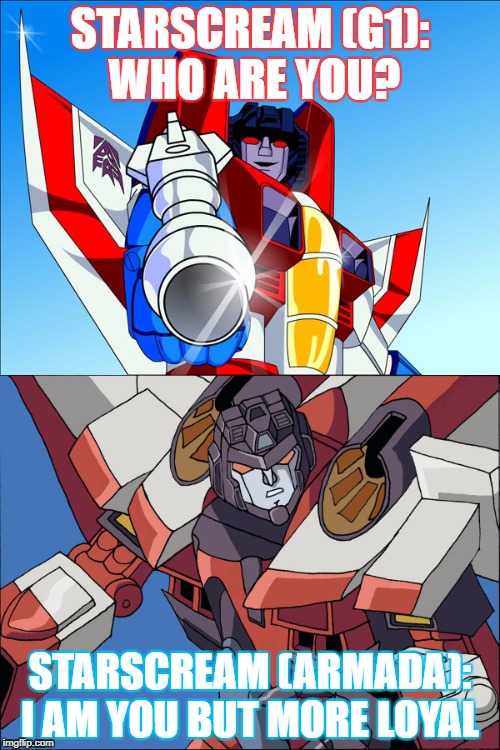G1 Starscream Meets Armada Starscream Imgflip