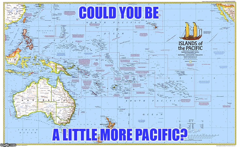 pacific Memes & GIFs Imgflip