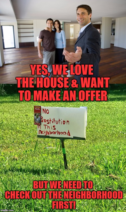 The sign will do wonders for property values! Imgflip