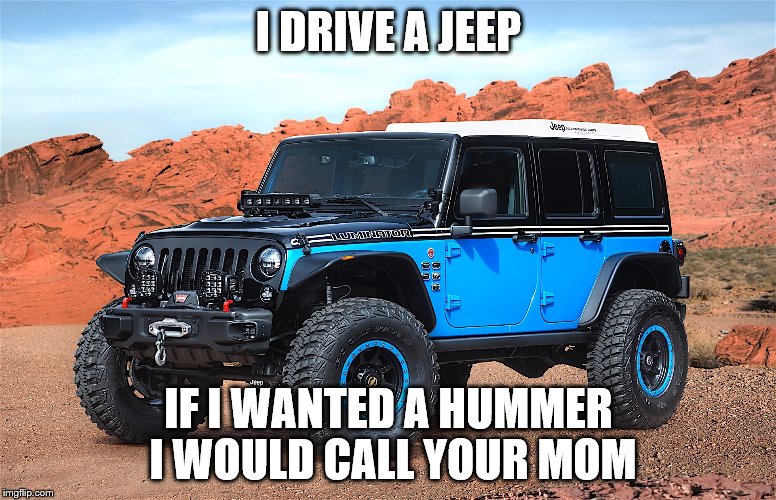Image tagged in jeep,your mom Imgflip