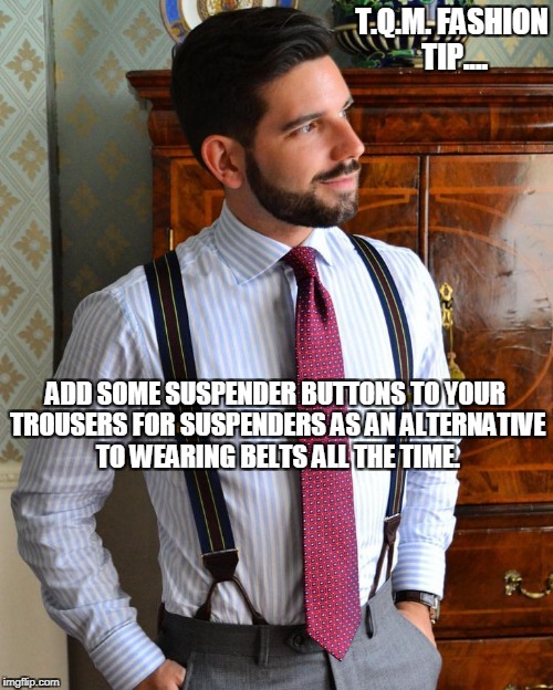 Belt And Suspenders Meme Captions Pages