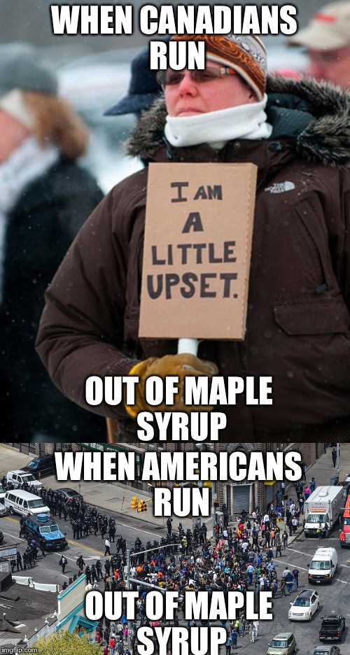Image tagged in canada vs america,triggered,trigger warning Imgflip