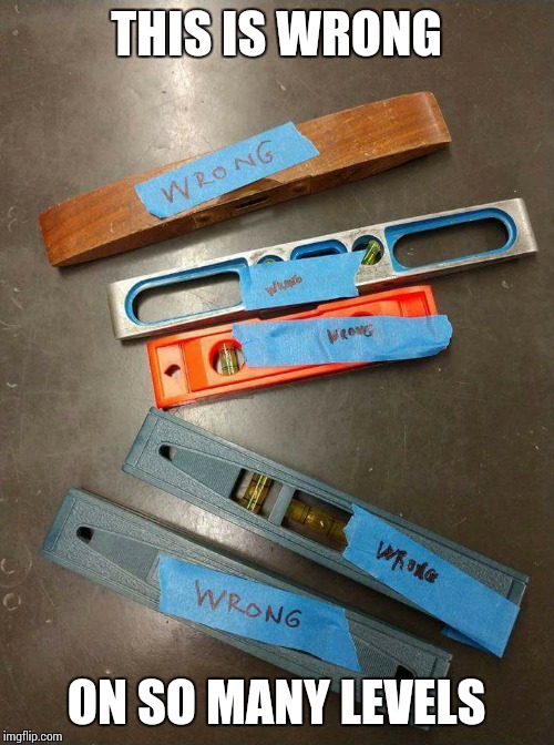 Image tagged in level wrong Imgflip