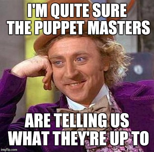 Creepy Condescending Wonka Meme Imgflip