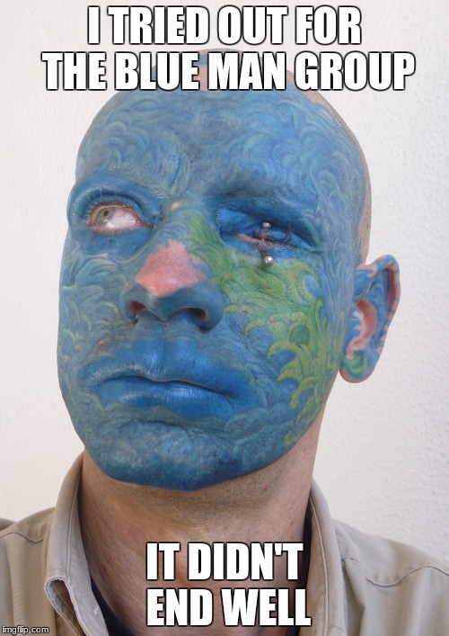 Image tagged in blue lives matter,blue man group Imgflip