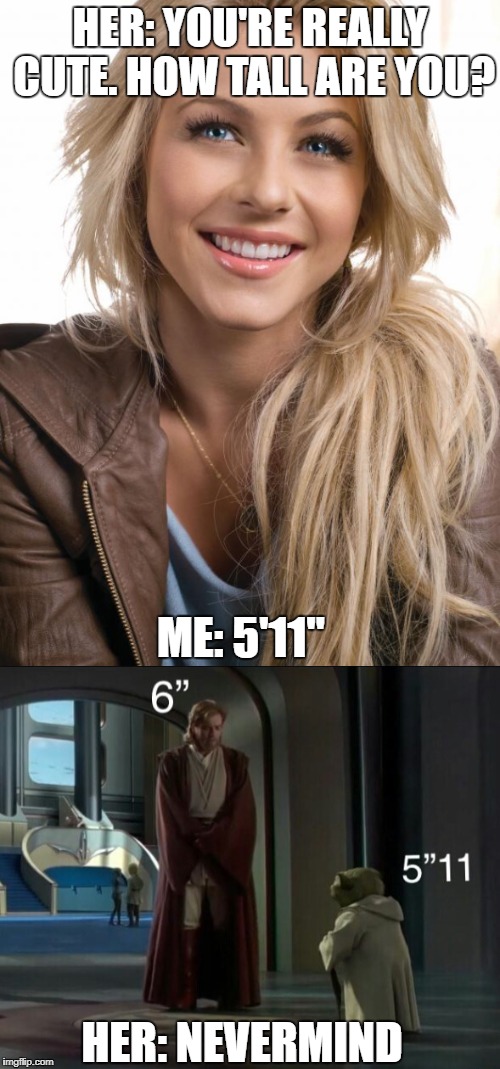 what girls imagine when you're under 6 feet tall Imgflip
