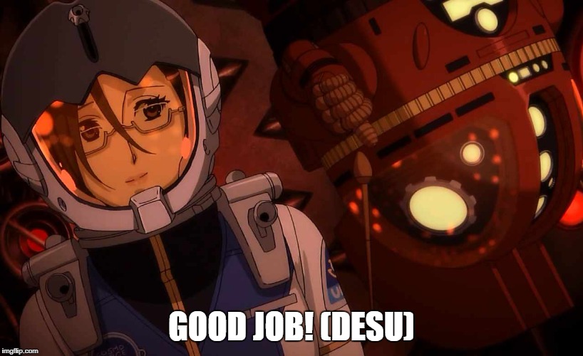 Good Job! (desu) Imgflip