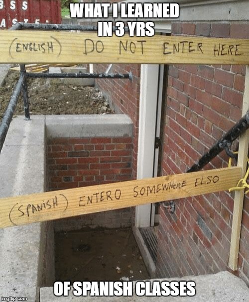 Spanish Class Imgflip