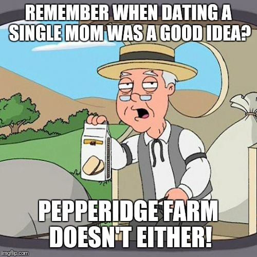 Pepperidge Farm Remembers Meme Imgflip