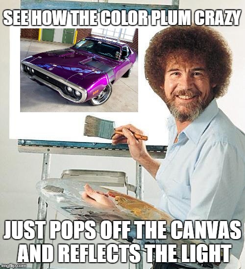 plum crazy paint Imgflip
