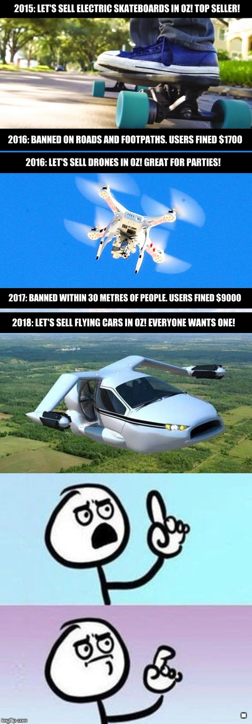 WHY WE DONT HAVE FLYING CARS Imgflip