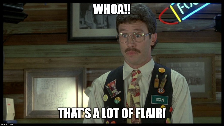 Image tagged in stan flair office space Imgflip