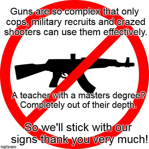Guns n Teachers Imgflip