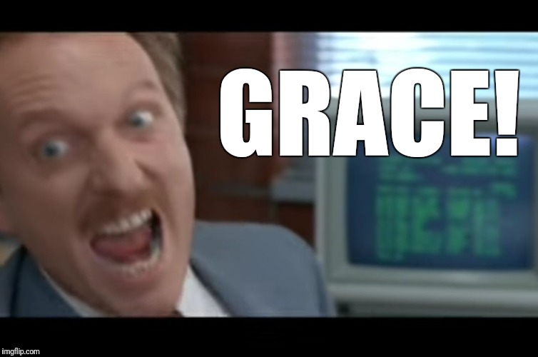 Image tagged in grace Imgflip